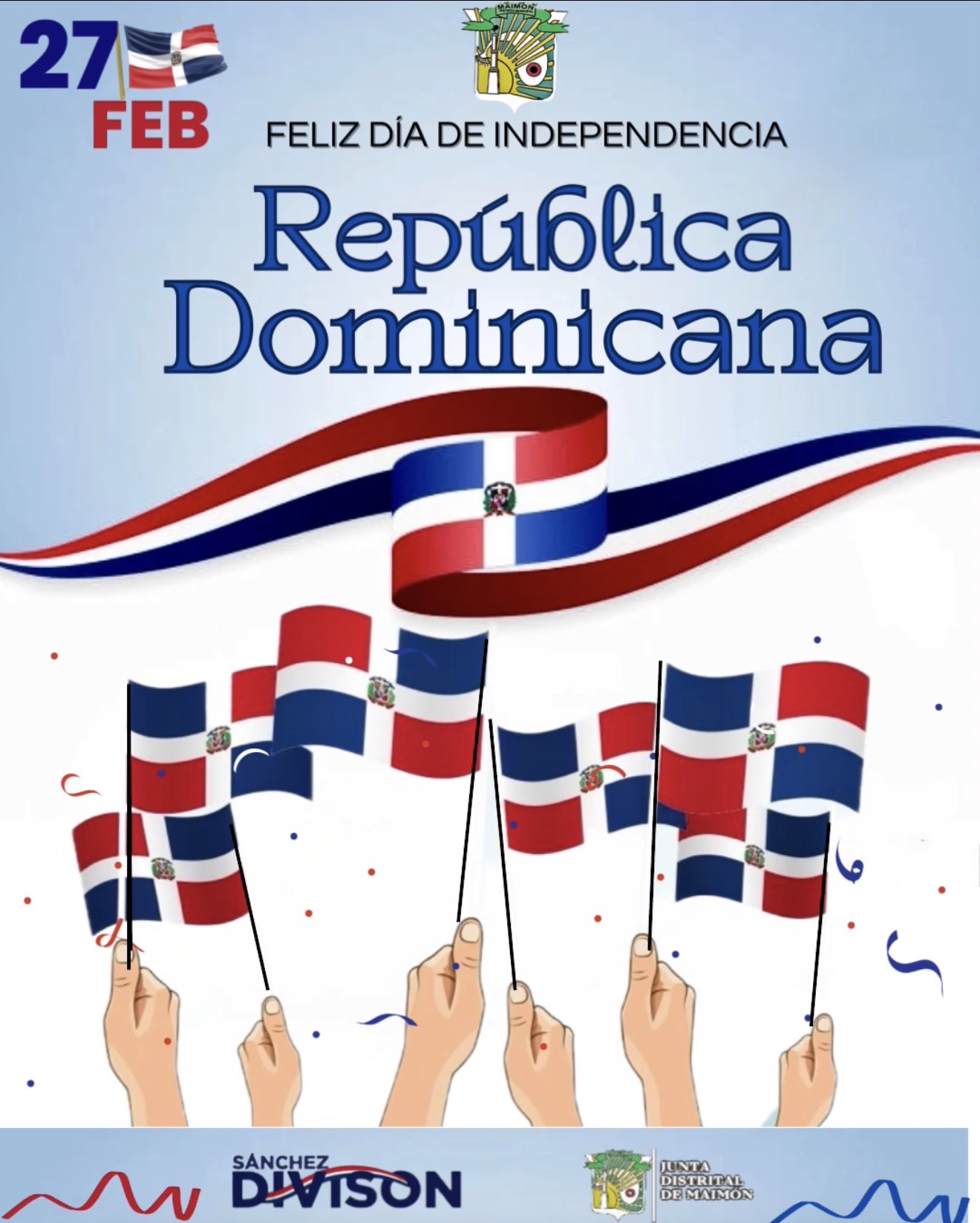 27 DE FEBRERO – DÍA DE LA INDEPENDENCIA NACIONAL